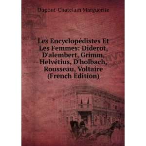  Les EncyclopÃ©distes Et Les Femmes Diderot, Dalembert 