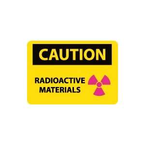  OSHA CAUTION Radioactive Materials Safety Sign