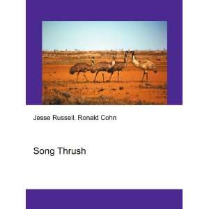  Song Thrush Ronald Cohn Jesse Russell Books