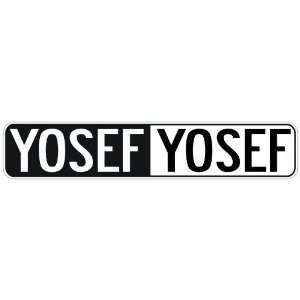   NEGATIVE YOSEF  STREET SIGN