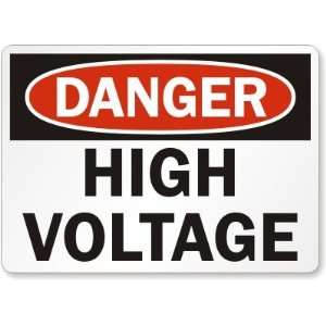  Danger High Voltage Plastic Sign, 10 x 7 Office 