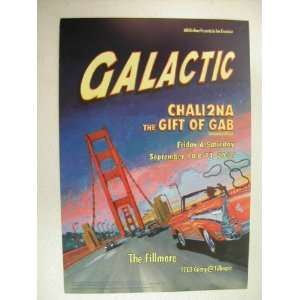  Galactic Chali2na The Gift of Gab Fillmore Handbill Poster 