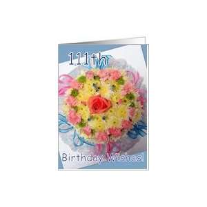  111th Birthday   Floral Cake Card Toys & Games