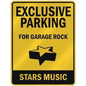  EXCLUSIVE PARKING  FOR GARAGE ROCK STARS  PARKING SIGN 