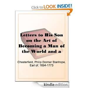   Son on the Art of Becoming a Man of the World and a Gentleman, 1759 65