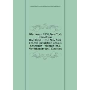  7th census, 1850, New York microform. Reel 0538   1850 New 