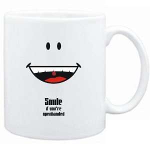   Mug White  Smile if youre openhanded  Adjetives