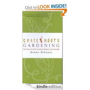 Grassroots Gardening Rituals for Sustaining Activism [Kindle Edition 