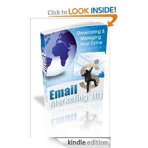 Email Marketing 101 Tips of Discover How to Develop, Manage 