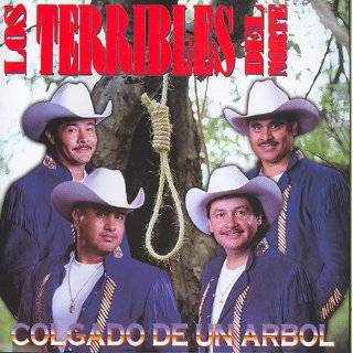 Colgado de un Arbol by Los Terribles Del Norte ( Audio CD   1998)
