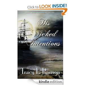 His Wicked Intentions Tracy L. Ranson  Kindle Store
