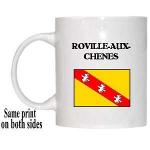  Lorraine   ROVILLE AUX CHENES Mug 