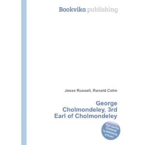   , 3rd Earl of Cholmondeley Ronald Cohn Jesse Russell Books