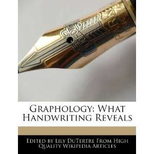    What Handwriting Reveals (9781271976201) Lily DuTertre Books