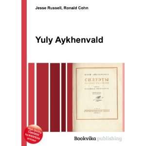  Yuly Aykhenvald Ronald Cohn Jesse Russell Books
