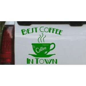 Best Coffee in Town Cafe Diner Business Car Window Wall Laptop Decal 