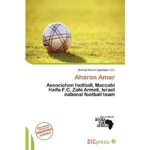    Aharon Amar (9786200701169) Dismas Reinald Apostolis Books