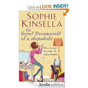 The Secret Dreamworld Of A Shopaholic Sophie Kinsella  