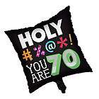 70th Birthday Party (Age 70) HOLY BLEEP FOIL BALLOON