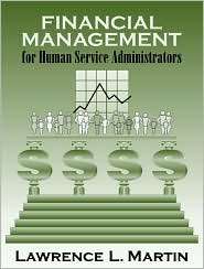 Financial Management for Human Service Administrators, (0321049497 