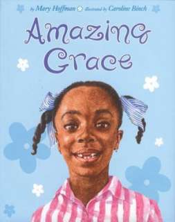   Amazing Grace by Mary Hoffman, Penguin Young Readers 