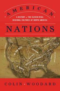   History of the Eleven Rival Regional Cultures of North America