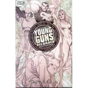  YOUNG GUNS RELOADED SKETCHBOOK 