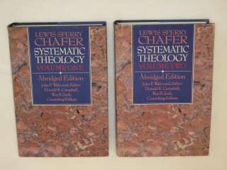 Lewis Sperry Chafer SYSTEMATIC THEOLOGY Abridged Ed. Vols 1 2 Victor 