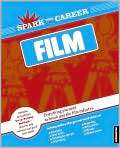 Spark Your Career in Film (SparkNotes 
