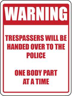 warning sign trespassing police 9 x 12 aluminum S110  