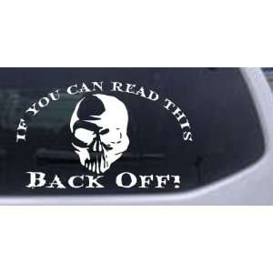  If you can read this back off Skull Skulls Car Window Wall 