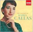 The Very Best of Maria Callas Maria Callas $16.99