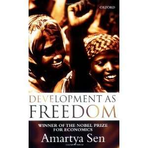  Development as Freedom [Perfect Paperback] Amartya K. Sen Books