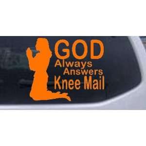  Orange 14in X 11.4in    God Always Answers Knee Mail Woman 