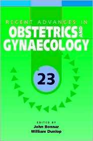 Recent Advances In Obstetrics & Gynaecology 23, Vol. 23, (1853156051 