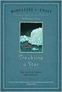 Troubling a Star (Austin Madeleine LEngle