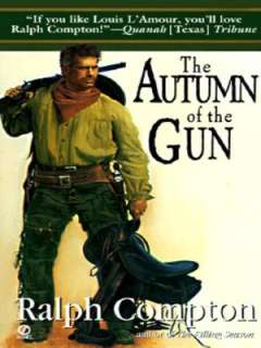 The Autumn of the Gun (Nathan Stone Gunfighter Series #3)
