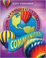 Social Studies Communities Grade 3, (0328075701), Scott Foresman 
