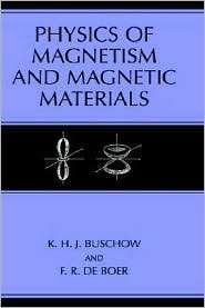 Physics Of Magnetism And Magnetic Materials, (0306474212), K. H. J 