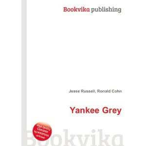 Yankee Grey [Paperback]