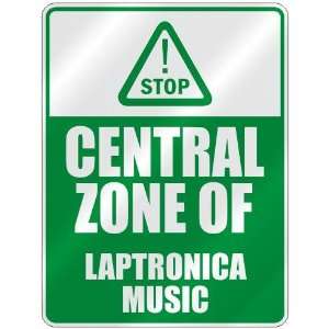  STOP  CENTRAL ZONE OF LAPTRONICA  PARKING SIGN MUSIC 