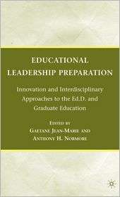 Educational Leadership Preparation Innovation and Interdisciplinary 