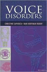 Voice Disorders A Textbook, (1597561428), Christine Sapienza 