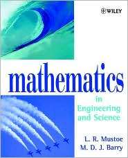 Mathematics in Engineering and Science, (047197093X), L. R. Mustoe 
