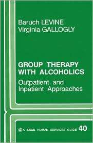   Alcoholics, (0803925042), Baruch Levine, Textbooks   