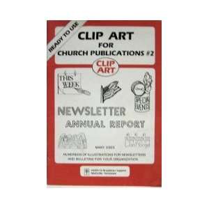 Clip Art Book Vol. 2 (Hundreds of llustrations For Church Newsletters 