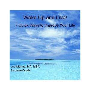 Wake Up and Live 7 Quick Ways to Improve Your Life Audio CD 