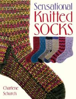   Sock Innovation Knitting Techniques & Patterns for 