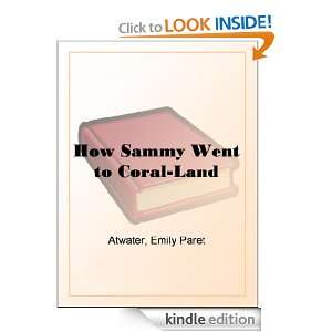   Went to Coral Land Emily Paret Atwater  Kindle Store