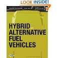 Hybrid and Alternative Fuel Vehicles (2nd Edition) (Professional 